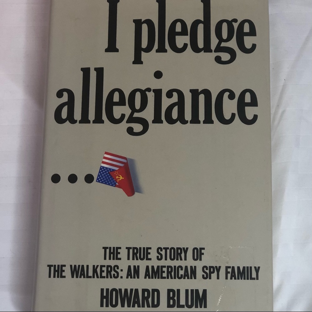 I Pledge Allegiance Hardback Book written by bestselling author Howard Blum